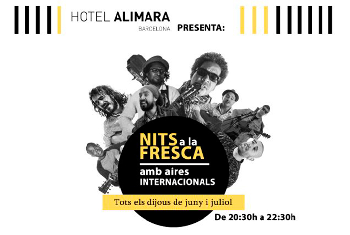Fotografia de: Us convidem a les Nits a la fresca amb aires internacionals de l’Hotel Alimara Barcelona | CETT